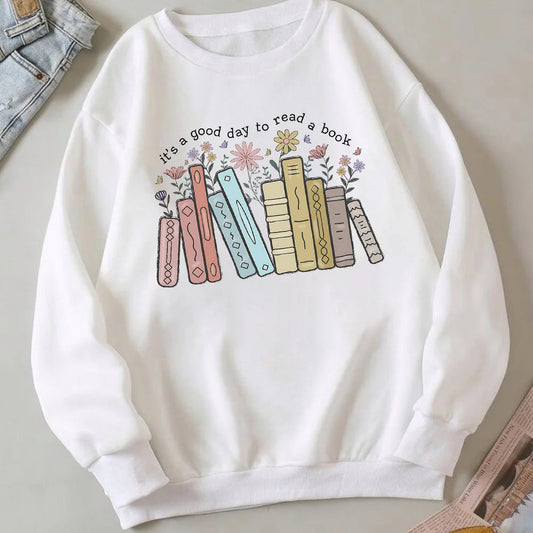 Women's "good Day to Read a Book" Sweatshirt – Cozy Reader Pullover – White – L