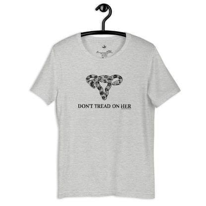 Don’t Tread On Her Unisex T-Shirt - The Dock Drop
